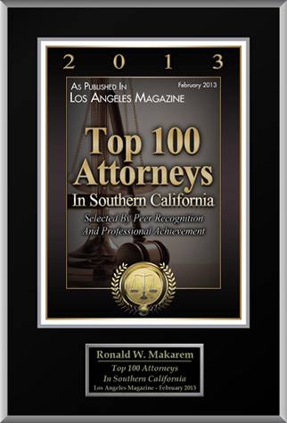 Top Attorneys In Southern California | Selected By Peer Recognition & Professional Achievement | Ron Makarem | February 2013